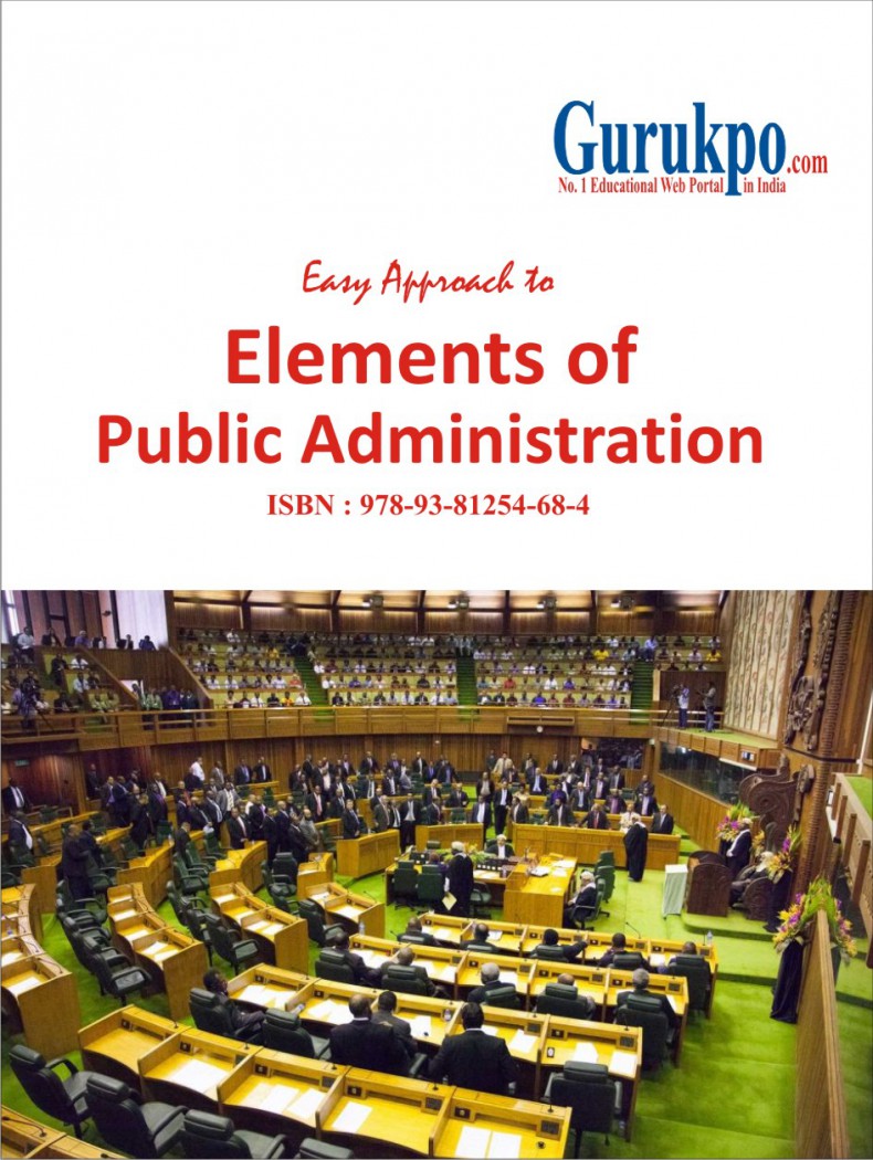 Elements Of Public Administration Free Study Notes For MBA MCA BBA