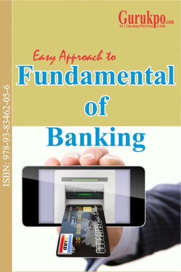 Fundamentals of Banking | Free Study Notes for MBA MCA BBA BCA BA BSc BCOM  MCOM MSc